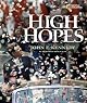 High Hopes: A Photobiography of John F. Kennedy (Photobiographies)