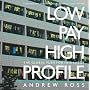 Low Pay, High Profile: The Global Push for Fair Labor