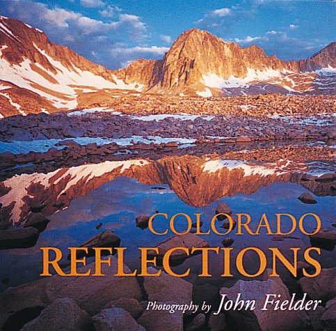 Colorado Reflections (Colorado Littlebooks)