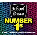 School Disco Presents Number 1s!