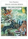 Trois soeurci�res: Les Annales du Dis...
