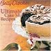 Betty Crocker Ultimate Cake Mix Recipes 16 Month 2007 Calendar