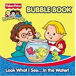 Look What I See...In the Water Fisher Price Little People Bath Book book cover