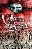 Vampire Slayer: One Foot in Darkness