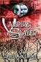 Vampire Slayer: One Foot in Darkness