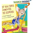 If You Take a Mouse to School