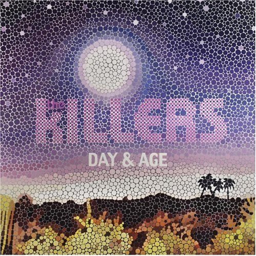 The Killers - Day &Age - Zortam Music