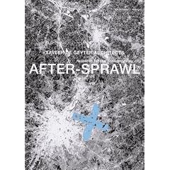 Xaveer De Geyter: After-sprawl