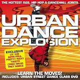 Urban Dance Explosion: The Hottest R&B, Hip Hop & Dancehall Joints [Cd + DVD]
