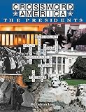 Crossword America The Presidents (Crossword America)