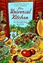 The Universal Kitchen: A 250-Recipe Tour of World Cooking