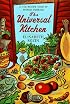 The Universal Kitchen: A 250-Recipe Tour of World Cooking