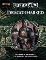Dragonmarked (Dungeons & Dragons d20 3.5 Fantasy Roleplaying, Eberron Supplement)