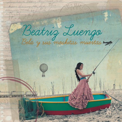 Beatriz Luengo - Bela y Sus Moskitas Muertas - Zortam Music
