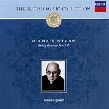The British Music Collection: Michael Nyman - String Quartets