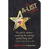the a list playbook how to survive any crisis while remaining wealthy famous and most importantly skinny