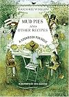 Mud Pies and Other Recipes: A Cookbook for Dolls