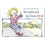 Das grosse und das kleine NEIN von Gisela Braun