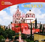 2011 Mexico National Geographic Calendar