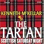 The Tartan/Scottish Saturday Night