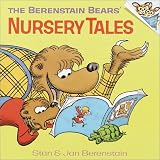 Berenstain Bear s Nursery Tales.