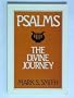 Psalms: The Divine Journey
