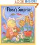 Flora's Surprise