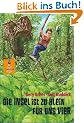 Die Insel ist zu klein f�r uns vier: Abenteuer-Roman (Gulliver)