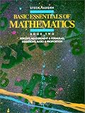 Basic Essentials of Math: Percent Measurement and Formulas, Equations, Ratio and Proportion/Book 2