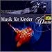 Musik : Präsent - Musik für Kinder