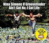 Ain't Got No I Got Life 画像