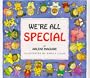 We're All Special (Environmental Adventure Series)