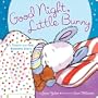 Good Night, Little Bunny: A Touch-and-Feel Bedtime Story