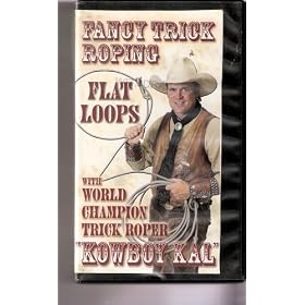 Fancy Trick Roping With Kowboy Kal [VHS]