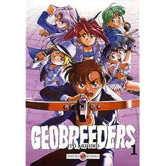 Geobreeders, Tome 1 :