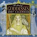 The Book of Goddesses 2007 Wall Calendar