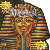 Mummies! with CD (Audio) (Know-It-Alls)