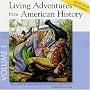 Living Adventures from American History, Album #1: 1-Paul Revere, 2-Valley Forge, 3-Molly Pitcher, 4-Nathan Hale (Living Adventures from American History, 2)