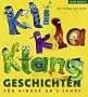 KliKlaKlanggeschichten