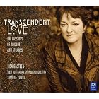 Transcendent Love: The Passions of Wagner and Strauss by Richard Strauss, Richard Wagner, Simone Young, West Australian Symphony Orchestra, and Lisa Gasteen