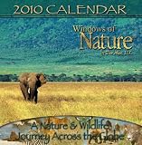 2010 Calendar A Nature and Wildlife Journey Across The Globe 