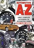 Automotive A-Z  Lane's Complete Ditionary of Automotive Terms