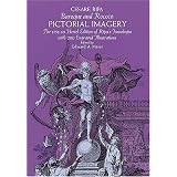 Baroque and Rococo Pictorial Imagery: The 1758-1760 Hertel Edition of Ripa's Iconologia with 200 Engraved Illustrations