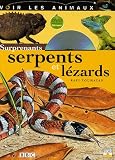 Surprenants serpents et l�zards (1DVD)