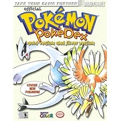 Pokemon Gold and Silver Official Pokedex (Bradygames Take Your Games Further)