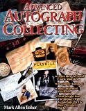 Advanced Autograph Collecting