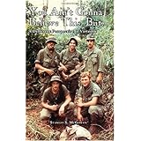 You Ain't Gonna Believe This But... A Different Perspective of Vietnam