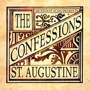 The Confessions | [Saint Augustine]