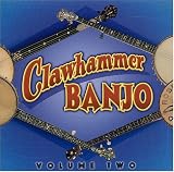Vol.2-Clawhammer Banjo - Clawhammer Banjo