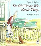 The Old Woman Who Named Things